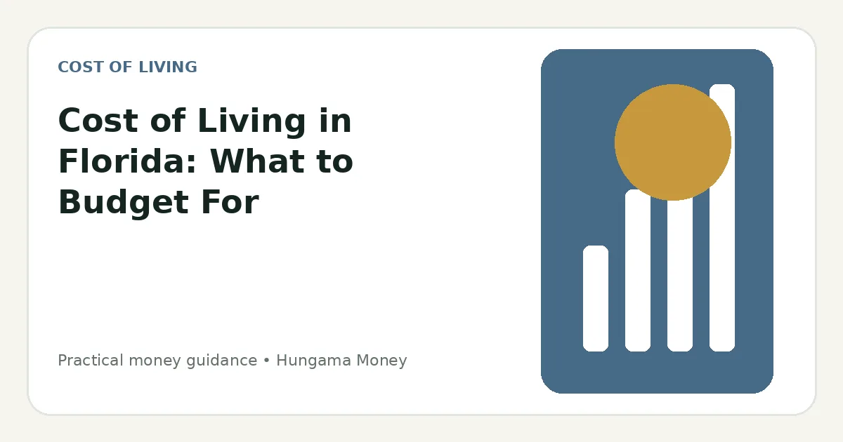 Cost of Living in Florida: What to Budget For