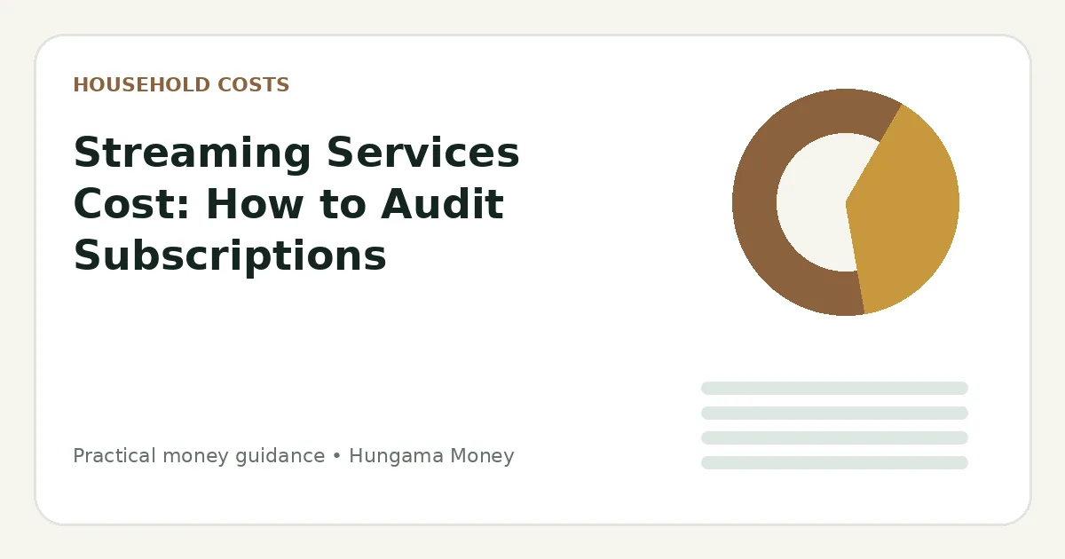 Streaming Services Cost: How to Audit Subscriptions